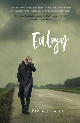 Eulogy by Laser, Michael