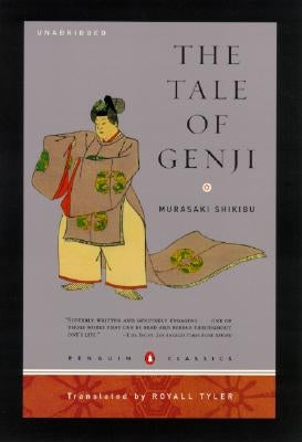 The Tale of Genji: (penguin Classics Deluxe Edition) by Shikibu, Murasaki