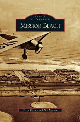Mission Beach by Curren, Terry