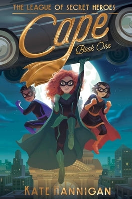 Cape, Volume 1 by Hannigan, Kate