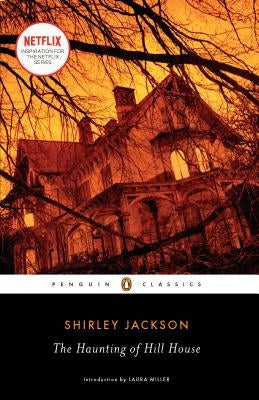 The Haunting of Hill House by Jackson, Shirley