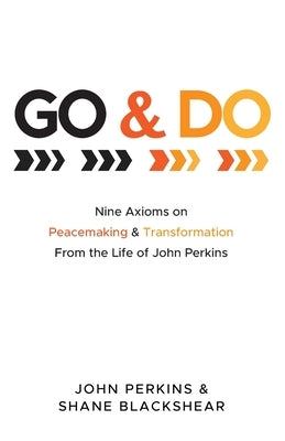 Go and Do by Perkins, John