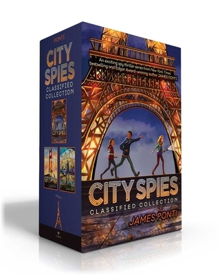 City Spies Classified Collection: City Spies; Golden Gate; Forbidden City by Ponti, James