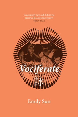 Vociferate by Sun, Emily