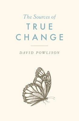 The Sources of True Change (25-Pack) by 
