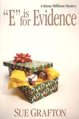 "e" Is for Evidence: A Kinsey Millhone Mystery by Grafton, Sue