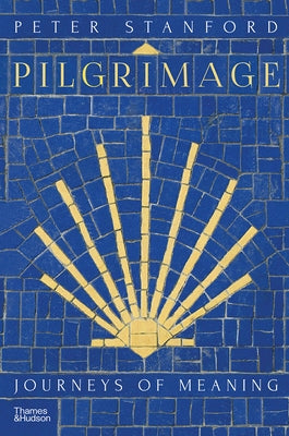 Pilgrimage by Stanford, Peter