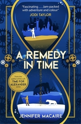 A Remedy in Time by Macaire, Jennifer