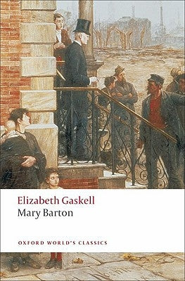 Mary Barton by Gaskell, Elizabeth Cleghorn