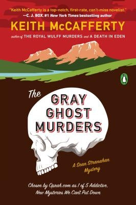 The Gray Ghost Murders by McCafferty, Keith