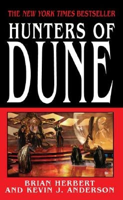 Hunters of Dune by Herbert, Brian