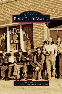 Rock Creek Valley by Wallace, Bob