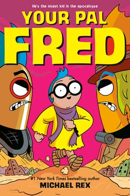 Your Pal Fred by Rex, Michael C.