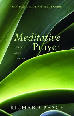Meditative Prayer by Peace, Richard