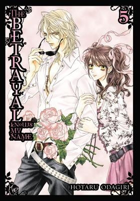The Betrayal Knows My Name, Volume 5 by Odagiri, Hotaru