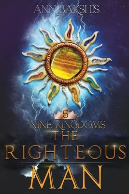 The Righteous Man by Bakshis, Ann