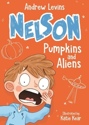Pumpkins and Aliens, Volume 1 by Levins, Andrew
