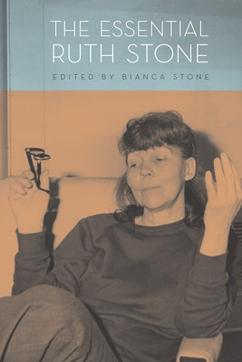 Essential Ruth Stone by Stone, Ruth