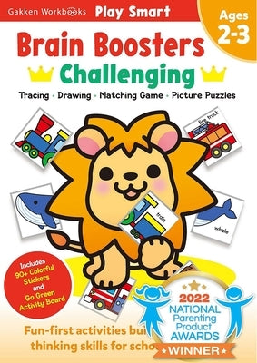 Play Smart Brain Boosters: Challenging - Age 2-3: Pre-K Activity Workbook: Boost Independent Thinking Skills: Tracing, Coloring, Shapes, Cutting, Draw by Gakken Early Childhood Experts