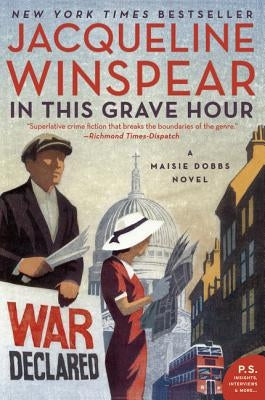In This Grave Hour: A Maisie Dobbs Novel by Winspear, Jacqueline