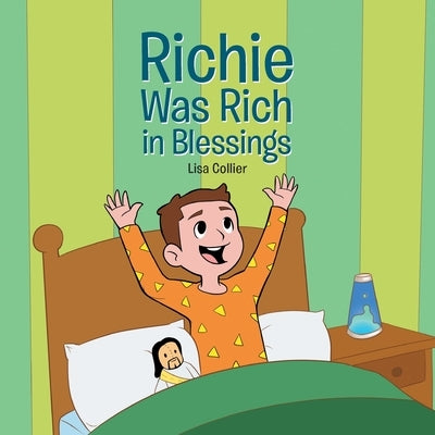 Richie Was Rich in Blessings by Collier, Lisa