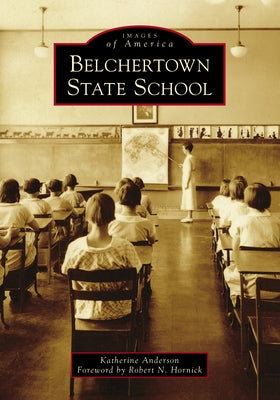 Belchertown State School by Anderson, Katherine