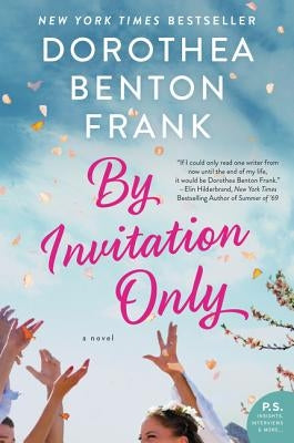 By Invitation Only by Frank, Dorothea Benton