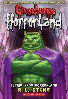 Escape from Horrorland (Goosebumps Horrorland #11) by Stine, R. L.