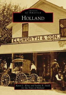 Holland by Kline, Karen L.