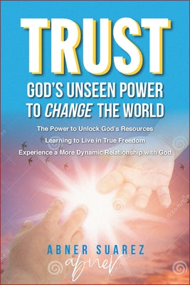 Trust by Suarez, Abner