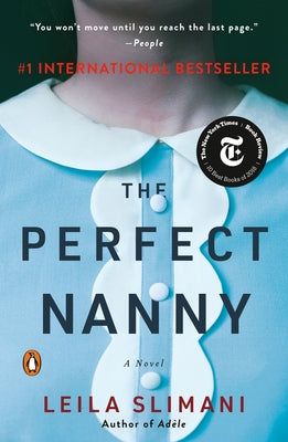 The Perfect Nanny by Slimani, Leila