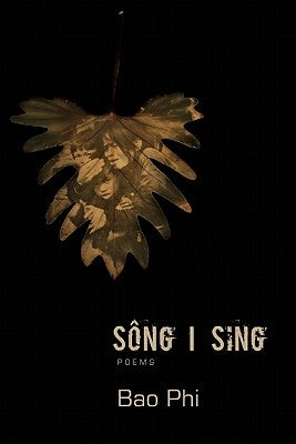 Sang I Sing by Phi, Bao