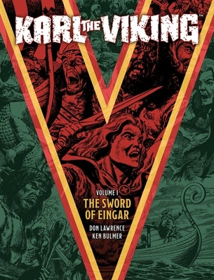 Karl the Viking - Book One: The Sword of Eingar by Lawrence, Don