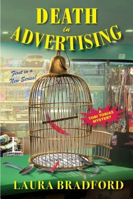 Death in Advertising by Bradford, Laura