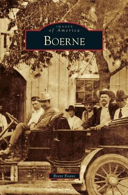 Boerne by Evans, Brent