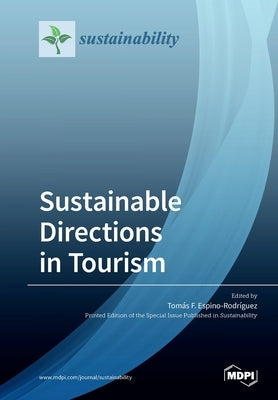 Sustainable Directions in Tourism by Espino-Rodríguez, Tomás F.