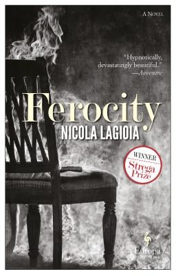 Ferocity by Lagioia, Nicola