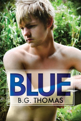 Blue by Thomas, B. G.