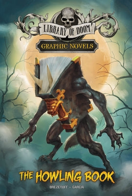 The Howling Book by Brezenoff, Steve