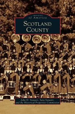 Scotland County by Stewart, John D.
