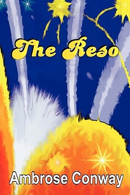 The Reso by Conway, Ambrose