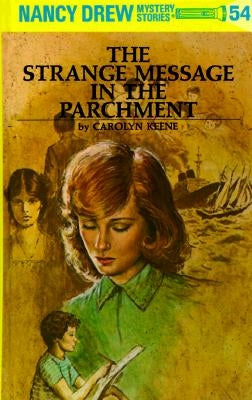 The Strange Message in the Parchment by Keene, Carolyn