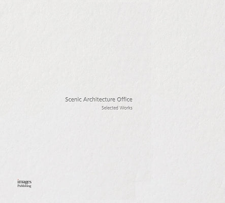 Scenic Architecture Office: Selected Works by Xiaofeng, Zhu