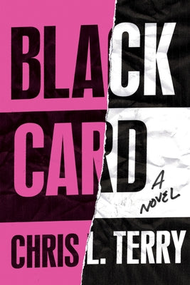 Black Card by Terry, Chris L.