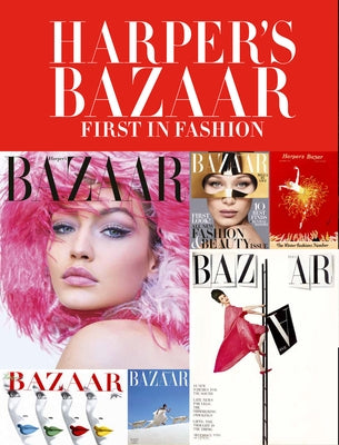 Harper's Bazaar: First in Fashion by Le Galliard, Marianne