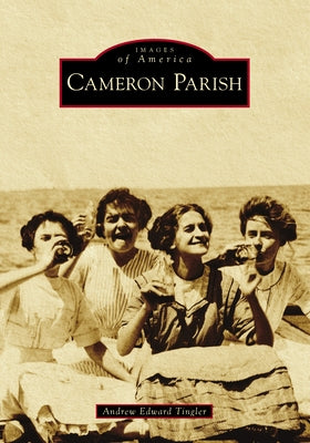 Cameron Parish by Tingler, Andrew Edward