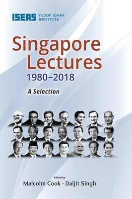 Singapore Lectures 1980-2018: A Selection by Cook, Malcolm