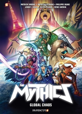 The Mythics #4: Global Chaos by Sobral, Patrick