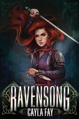 Ravensong by Fay, Cayla