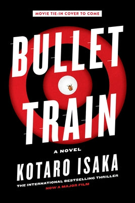 Bullet Train (Mti Edition) by Isaka, Kotaro